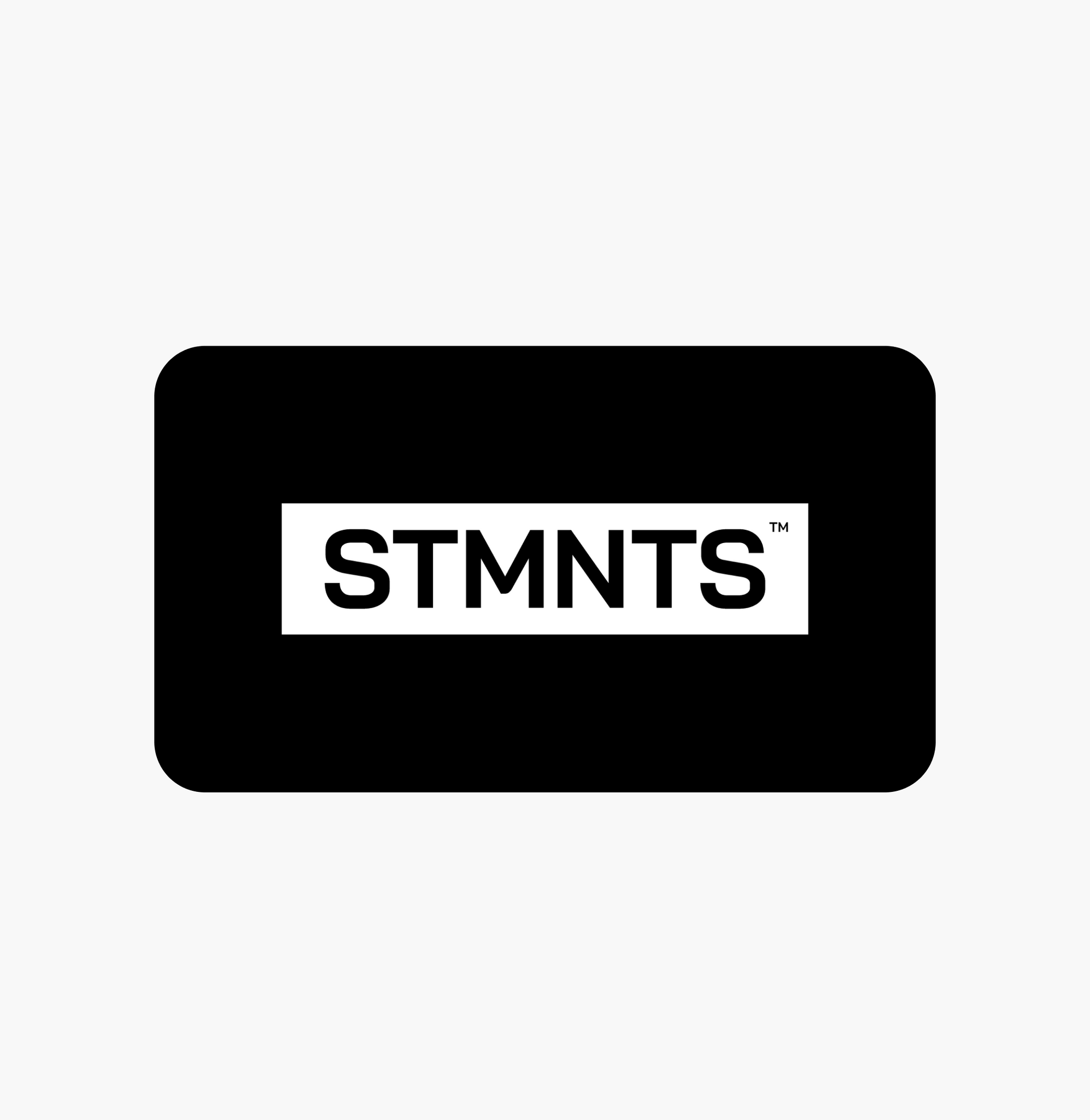 STMNTS Gift card - STMNTS
